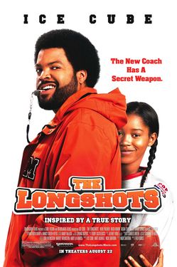 Longshots, The